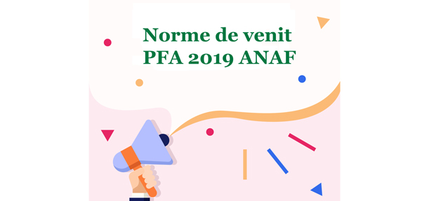 Norme de venit PFA 2019 ANAF
